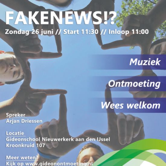 Gideonontmoeting ‘Fakenews!?’