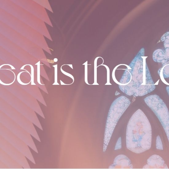 Great is the Lord