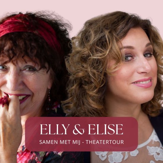 Elly en Elise – Samen met mij