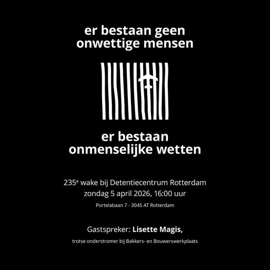Wake bij Detentiecentrum Rotterdam