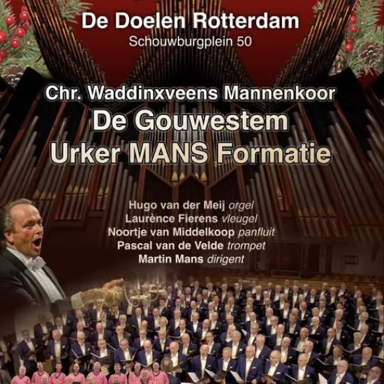 Kerstconcert Chr. Waddinxveens Mannenkoor De Gpuwestem en de Urker Mans Formatie