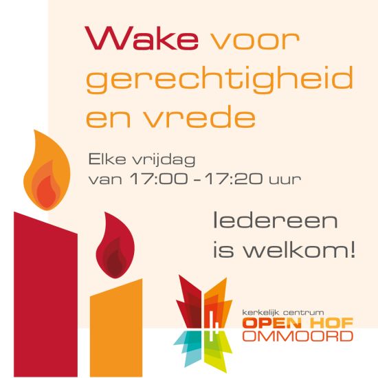 Wake voor Gerechtigheid en Vrede in Open Hofkerk