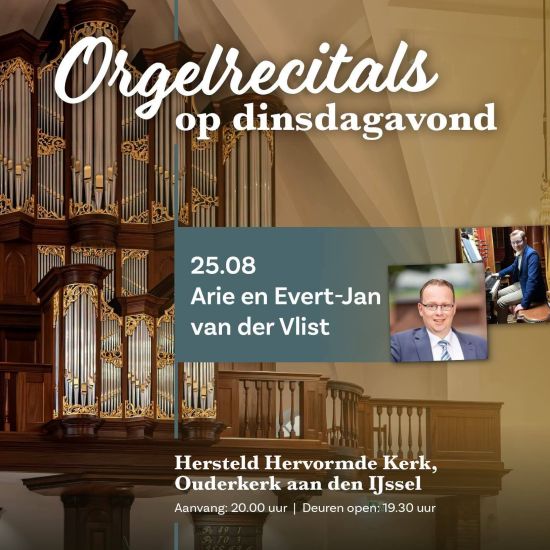 Gebroeders Van der Vlist bij orgelrecitals