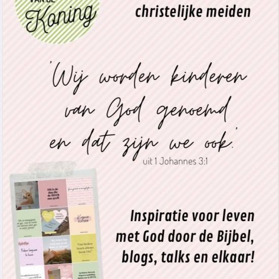 ‘Dochters van de Koning’ community en blog en voor christelijke meiden