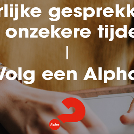 Alpha-cursus Zevenhuizen ook in 2022 Online